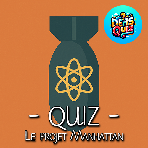 Le projet Manhattan